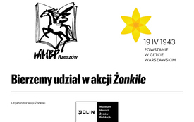 Plakat z hasłem Bierzemy udział w akcji Żonkile. 