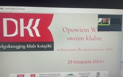 Zdjęcie do Webinarium  &bdquo;Opowiem Wam o swoim klubie&rdquo; dla moderator&oacute;w DKK - relacja  