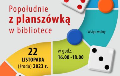 Zdjęcie do Popołudnie z plansz&oacute;wką w bibliotece