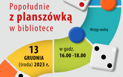 Zdjęcie do Popołudnie z plansz&oacute;wką w bibliotece