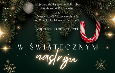 Zdjęcie do Koncert &bdquo;W świątecznym nastroju&rdquo;