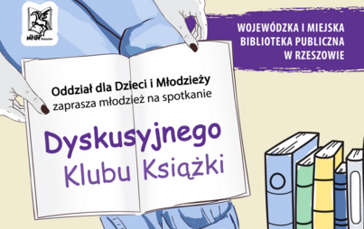 Zdjęcie do Spotkanie Dyskusyjnego Klubu Książki&nbsp;dla młodzieży