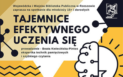 Zdjęcie do &bdquo;Tajemnice efektywnego uczenia się&rdquo;: spotkanie z ekspertką technik pamięciowych i szybkiego czytania 