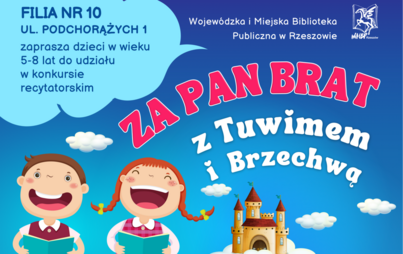 Zdjęcie do &bdquo;Za pan brat z Tuwimem i Brzechwą&rdquo;: konkurs recytatorski