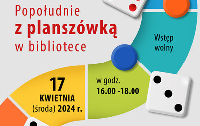 Zdjęcie do Popołudnie z plansz&oacute;wką w bibliotece