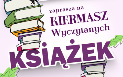 Zdjęcie do Kiermasz Wyczytanych Książek