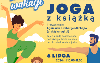 Zdjęcie do &bdquo;Joga z książką&rdquo;: rodzinne zajęcia plenerowe