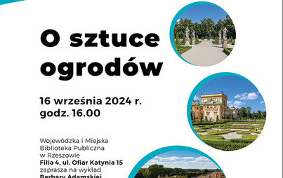 Zdjęcie do O sztuce ogrod&oacute;w: wykład Barbary Adamskiej &ndash; historyka sztuki