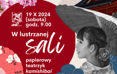 Zdjęcie do &bdquo;W lustrzanej sali - papierowy teatrzyk kamishibai&rdquo;: spotkanie z cyklu BAJANKI - BAJKI NA PORANKI &nbsp;