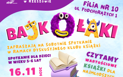 Zdjęcie do Spotkanie Dyskusyjnego Klubu Książki &bdquo;Bajkołaki&rdquo;