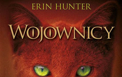 Zdjęcie do Recenzja książki &quot;Wojownicy. Ucieczka w dzicz&quot; Erin Hunter  