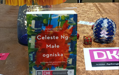 Zdjęcie do  Spotkanie DKK w Filii Nr 2 MBP w Stalowej Woli o książce &quot;Małe ogniska&quot; Celeste Ng