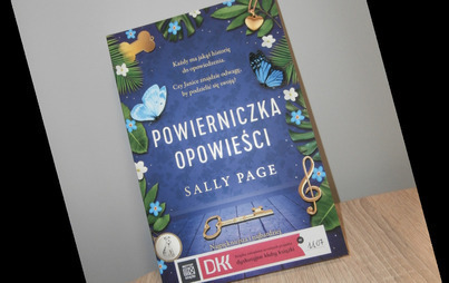 Zdjęcie do Recenzja książki &quot;Powierniczka opowieści&quot; Sally Page