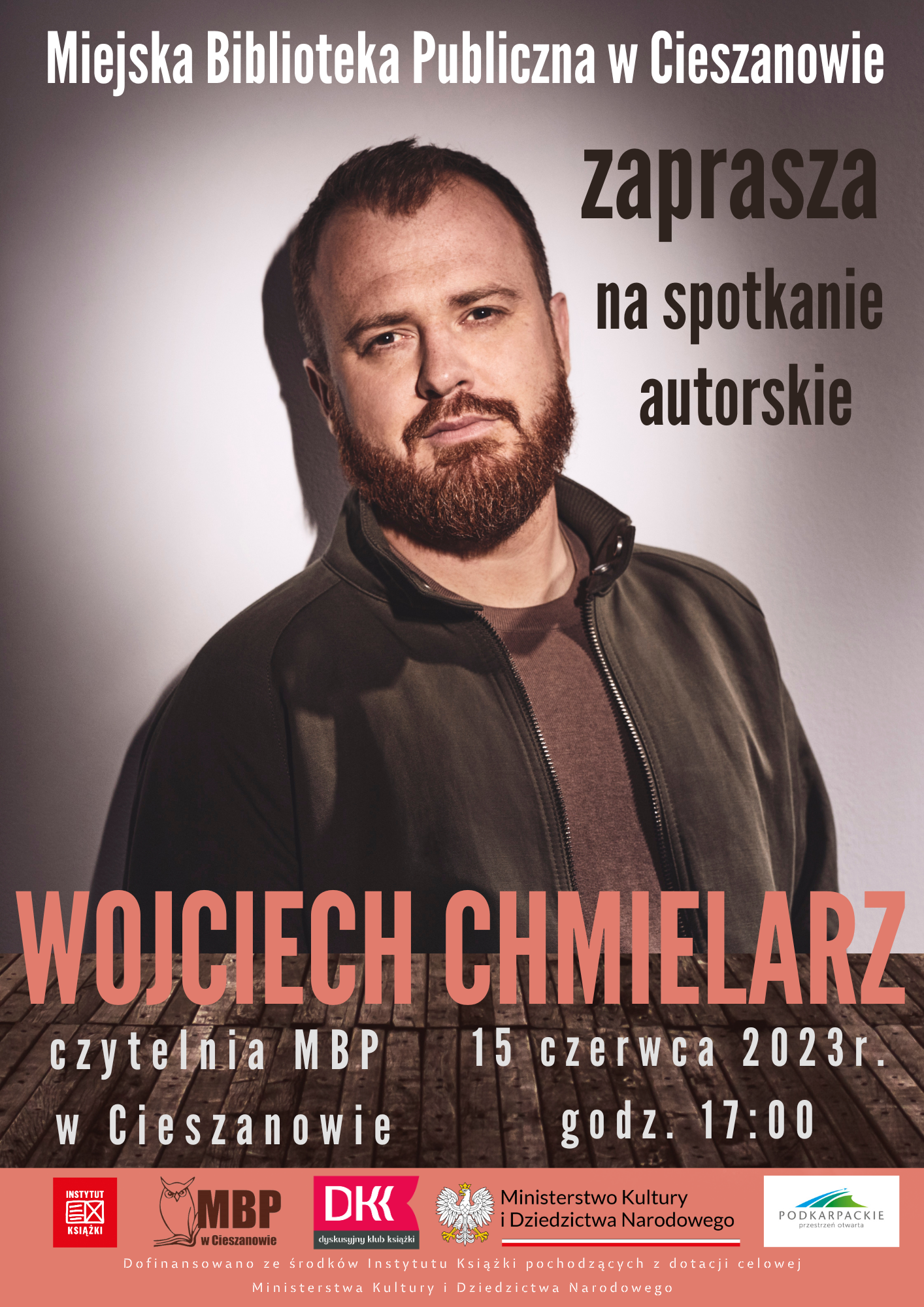 Plakat - spotkanie autorskie z Wojciechem Chmielarzem