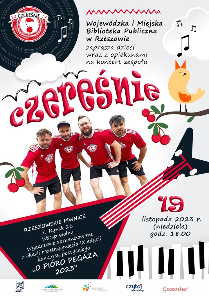 Plakat z zaproszeniem na koncert. W lewym górnym rogu płyta winylowa i nutki. Po prawej śpiewający ptaszek na gałązce czereśniowej. U dołu gitara oraz klawisze. Pośrodku zdjęcie czterech mężczyzn w czerwonych koszulkach i czarnych spodenkach.