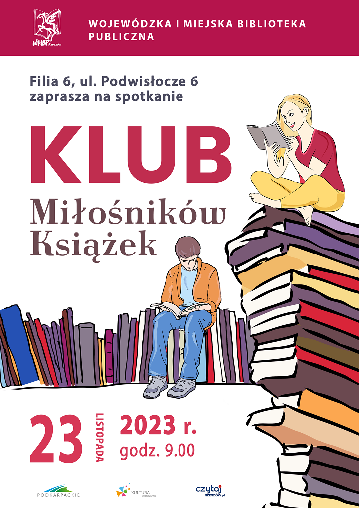 Stos książek. Na górze stosu siedzi dziewczyna i czyta. Pośrodku plakatu chłopak czytający.