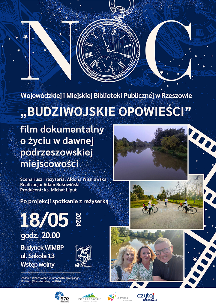 Plakat z grafiką nocy biblioteki. Klisza filmowa oraz trzy zdjęcia przedstawiające autorów filmu oraz widoki Budziwoja. 